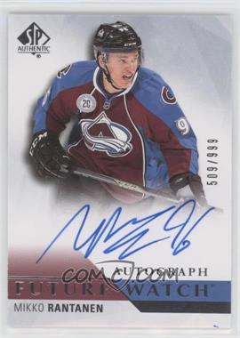 2015-16 SP Authentic - [Base] #276 - Future Watch Autographs - Mikko Rantanen /999