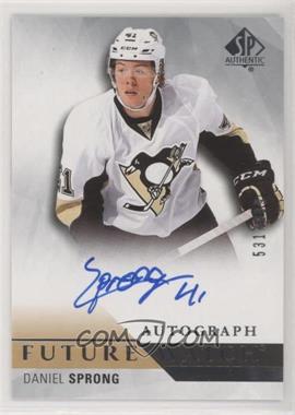 2015-16 SP Authentic - [Base] #280 - Future Watch Autographs - Daniel Sprong /999