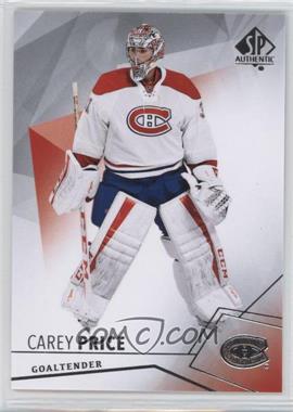 2015-16 SP Authentic - [Base] #46 - Carey Price