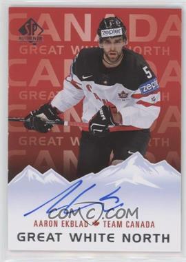 2015-16 SP Authentic - Great White North Autographs #GWN-AE - Aaron Ekblad