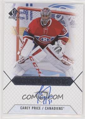 2015-16 SP Authentic - Scripted Stoppers #SS-CP - Carey Price