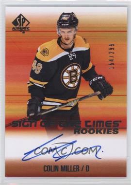 2015-16 SP Authentic - Sign of the Times Rookies #SOTR-MI - Colin Miller /299