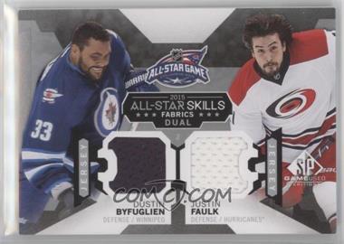 2015-16 SP Game-Used - 2015 All-Star Skills Fabrics Duals #AS2-19 - Dustin Byfuglien, Justin Faulk