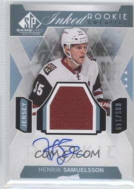 2015-16 SP Game-Used - Inked Rookie Sweaters #IRS-HS - Henrik Samuelsson /149