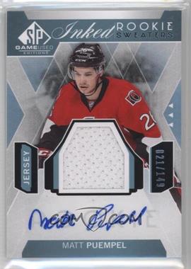 2015-16 SP Game-Used - Inked Rookie Sweaters #IRS-MP - Matt Puempel /149