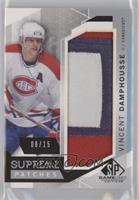 Vincent Damphousse #/15