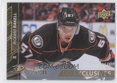 2015-16 Upper Deck - [Base] - UD Exclusives #6 - Rickard Rakell /100