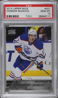 2015-16 Upper Deck - [Base] #201 - Young Guns - Connor McDavid [PSA 10 GEM MT]