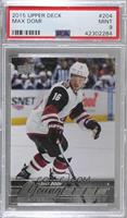 Young Guns - Max Domi [PSA 9 MINT]