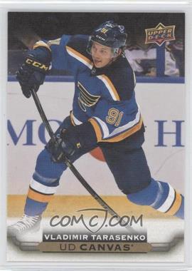 2015-16 Upper Deck - UD Canvas #C192 - Vladimir Tarasenko