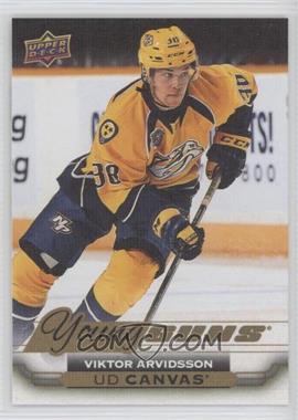 2015-16 Upper Deck - UD Canvas #C218 - Young Guns - Viktor Arvidsson