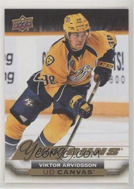 2015-16 Upper Deck - UD Canvas #C218 - Young Guns - Viktor Arvidsson