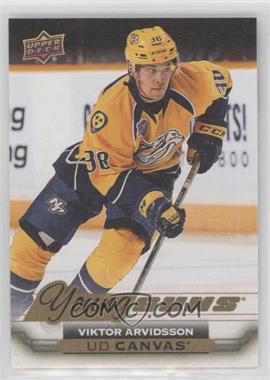 2015-16 Upper Deck - UD Canvas #C218 - Young Guns - Viktor Arvidsson