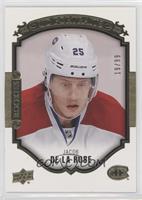 Jacob de la Rose #/99