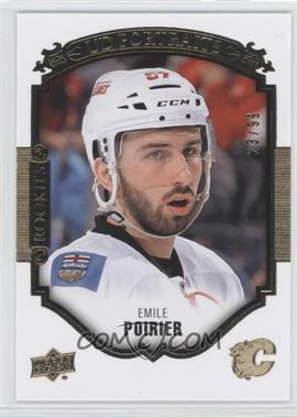 2015-16 Upper Deck - UD Portraits - Gold Foil #P-71 - Emile Poirier /99