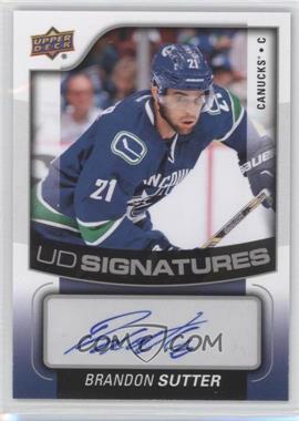 2015-16 Upper Deck - UD Signatures #UDS-BS - Brandon Sutter