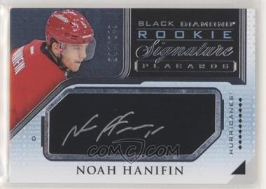 2015-16 Upper Deck Black Diamond - Rookie Signature Placards #RSP-NH - Noah Hanifin /249