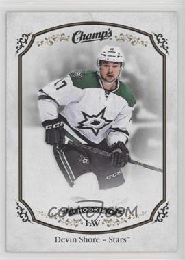 2015-16 Upper Deck Champs - [Base] #168 - Devin Shore