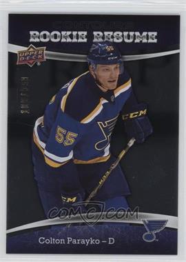 2015-16 Upper Deck Contours - Rookie Resume #RR-23 - Colton Parayko /399