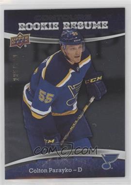 2015-16 Upper Deck Contours - Rookie Resume #RR-23 - Colton Parayko /399