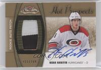 Hot Prospects Auto Patch - Noah Hanifin #/299