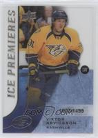 Level 4 - Ice Premieres - Viktor Arvidsson [EX to NM] #/1,499