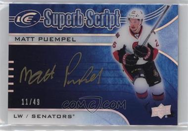 2015-16 Upper Deck Ice - Superb Script #SS-MP - Matt Puempel /49