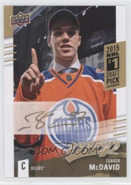 2015-16 Upper Deck MVP - NHL Draft Pick #1 Redemptions #DP-1A - Connor McDavid