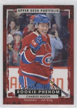 2015-16 Upper Deck Portfolio - [Base] #228 - Rookie Color Photos - Charles Hudon