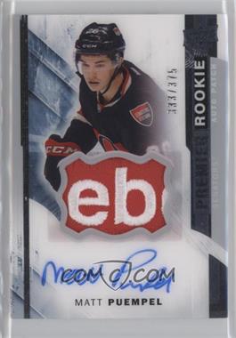 2015-16 Upper Deck Premier - [Base] #84 - Acetate Rookie Auto-Patch - Matt Puempel /375