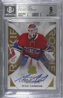 Autographed Rookie - Mike Condon [BGS 9 MINT] #/36