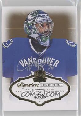 2015-16 Upper Deck The Cup - Signature Renditions #SR-RM - Ryan Miller