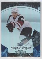 Level 1 - Rookie Premieres - Max Domi [EX to NM] #/399