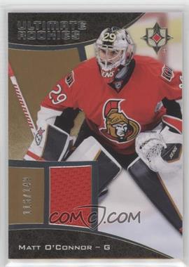 2015-16 Upper Deck Ultimate Collection - [Base] - Silver Jersey #94 - Ultimate Rookies - Matt O'Connor /149