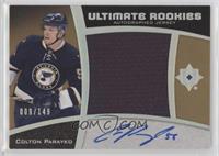 Ultimate Rookies Auto Jersey - Tier 1 - Colton Parayko #/149