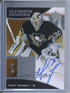 2015-16 Upper Deck Ultimate Collection - [Base] #102 - Tier 2 - Autographed Ultimate Rookies - Matt Murray /99