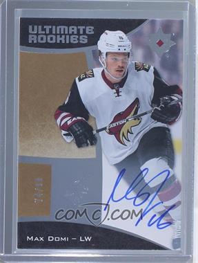 2015-16 Upper Deck Ultimate Collection - [Base] #119 - Tier 2 - Autographed Ultimate Rookies - Max Domi /99