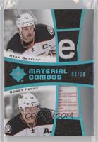 Ryan Getzlaf, Corey Perry #/10