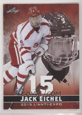 2015 Leaf L'Anti Expo - [Base] #LAE-JE1 - Jack Eichel