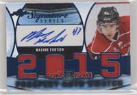 Maxime Fortier #/15