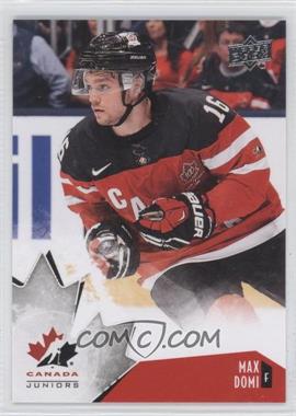 2015 Upper Deck Team Canada Juniors - [Base] #89 - Max Domi