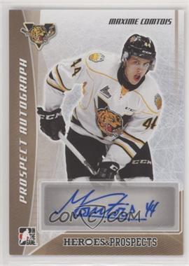 2016-17 Leaf In the Game Heroes & Prospects - Prospect Autographs - Bronze #PA-MC1 - Maxime Comtois