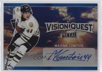 Maxime Comtois #/15