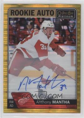 2016-17 O-Pee-Chee Platinum - Rookie Autographs - Seismic Gold #R-AN - Anthony Mantha /25