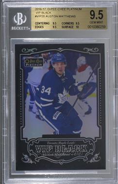 2016-17 O-Pee-Chee Platinum - VIP Black Achievements #VIP-20 - Auston Matthews [BGS 9.5 GEM MINT]