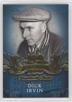 Dick Irvin #/100