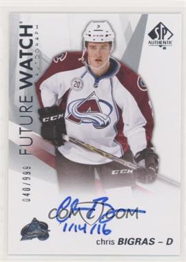 2016-17 SP Authentic - [Base] - Inscriptions #125 - Future Watch Autographs - Chris Bigras "1/14/16" /50