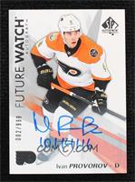 Future Watch Autographs - Ivan Provorov 