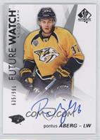 Future Watch Autographs - Pontus Aberg #/999