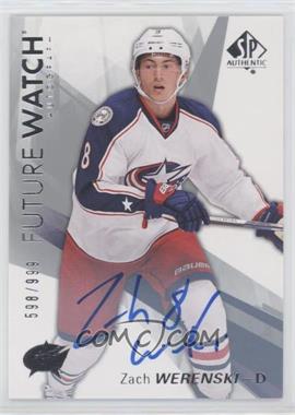 2016-17 SP Authentic - [Base] #156 - Future Watch Autographs - Zach Werenski /999